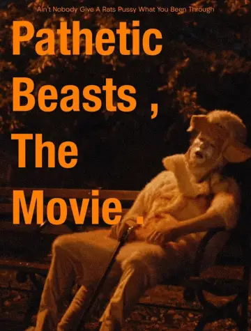 Plakat do filmu "Pathetic Beasts" #922595