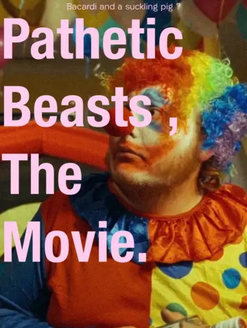 Plakat do filmu "Pathetic Beasts" #922598