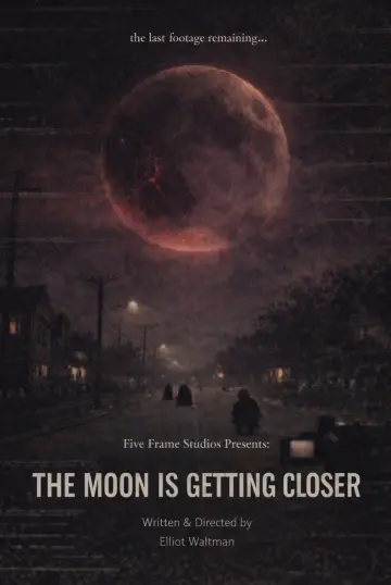 Plakat do filmu "The Moon is Getting Closer" #921016