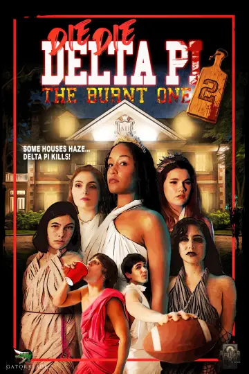 Die Die Delta Pi II: The Burnt One