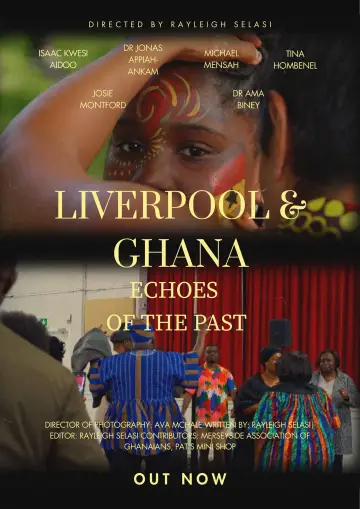 Liverpool & Ghana: Echoes of The Past