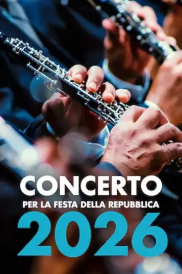 Plakat do filmu "Concerto per la Festa della Repubblica 2026" #922001