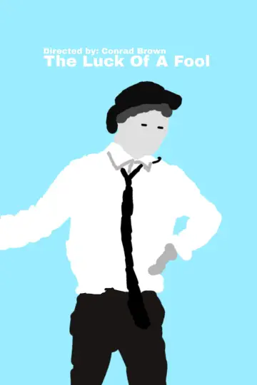 Plakat do filmu "The Luck Of A Fool" #932597