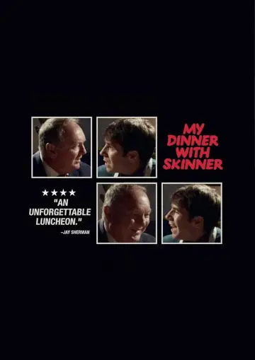 Plakat do filmu "My Dinner With Skinner" #923879