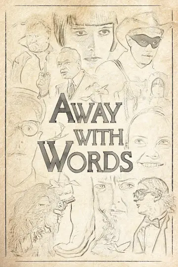 Away with Words