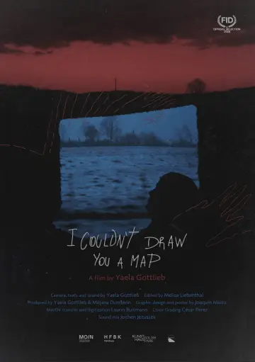 Plakat do filmu "I Couldn’t Draw You A Map" #1154968