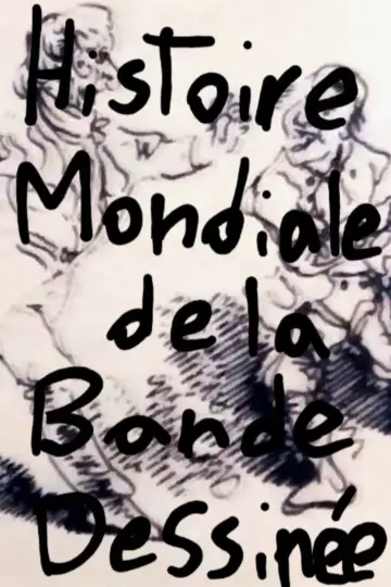 Plakat do filmu "Histoire Mondiale de la Bande Dessinée" #920886