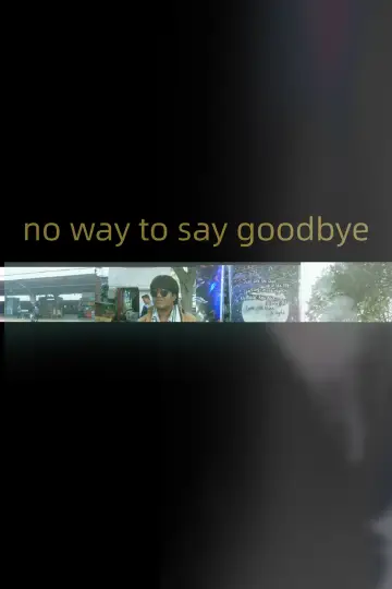 Plakat do filmu "no way to say goodbye" #920961