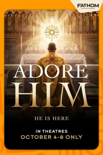 Adore Him plakat