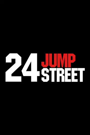 Plakat do filmu "24 Jump Street" #914512