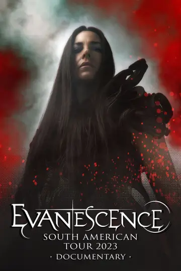 Evanescence: South American Tour 2023 • Documentary