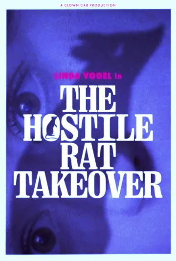 The Hostile Rat Takeover plakat