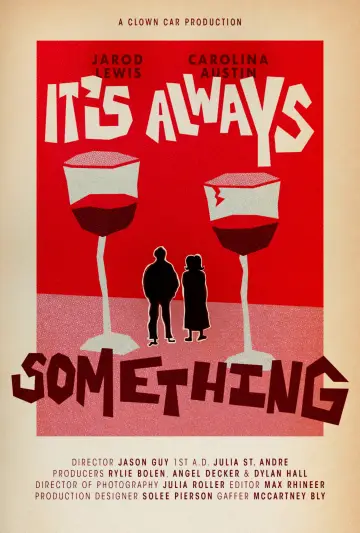 It's Always Something plakat