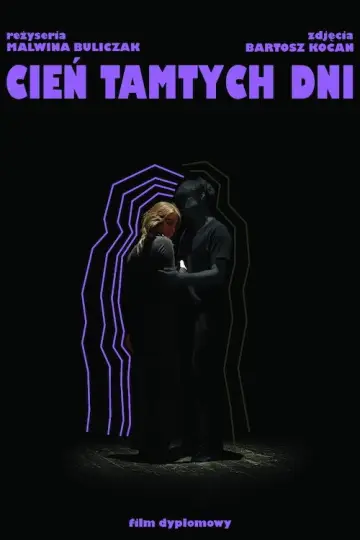 Plakat do filmu "Cień tamtych dni" #914908