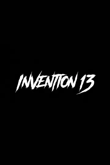Plakat do filmu "Invention 13" #1625159