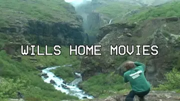 Zasłona do filmu "Wills Home Movies" #913639