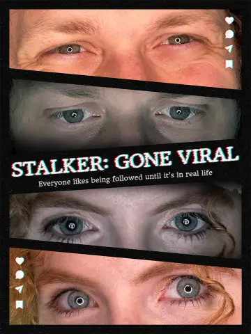 Plakat do filmu "Stalker Gone Viral" #921857