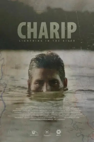 Charip: el relámpago del río