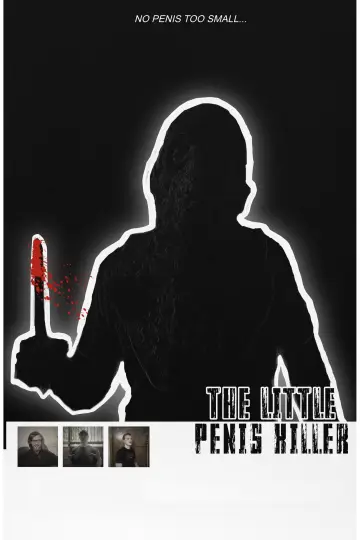 The Little Penis Killer