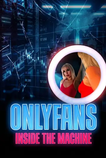 Plakat do filmu "OnlyFans: Inside the Machine" #1571790