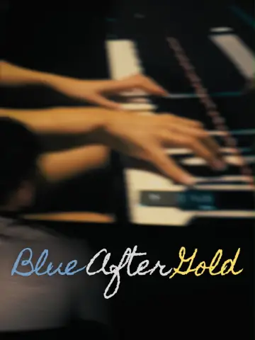Blue After Gold plakat