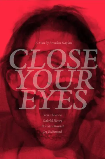 Close Your Eyes plakat