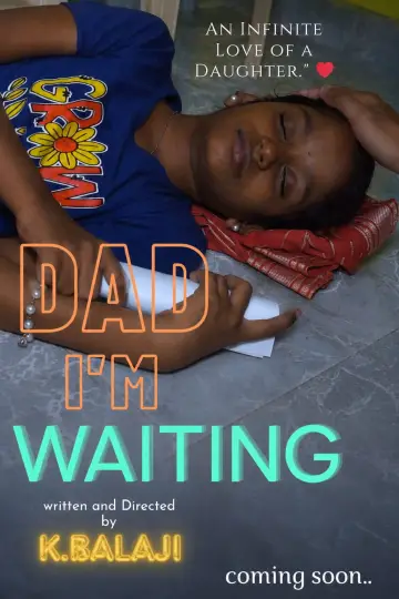 Plakat do filmu "Dad, I