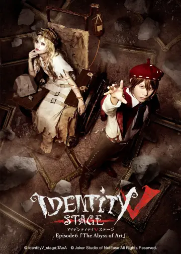 Identity V Stage - Episode 6「The Abyss of Art」