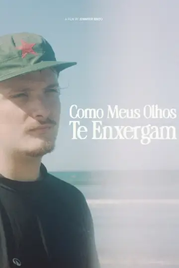 Como Meus Olhos Te Enxergam
