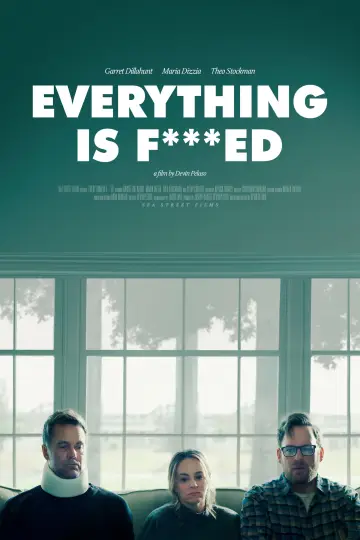 Everything is F***ed plakat