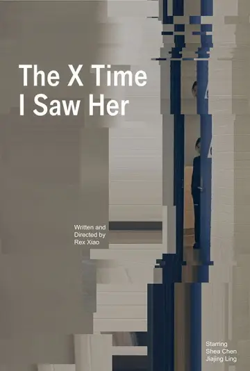 Plakat do filmu "The X Time I Saw Her" #956486