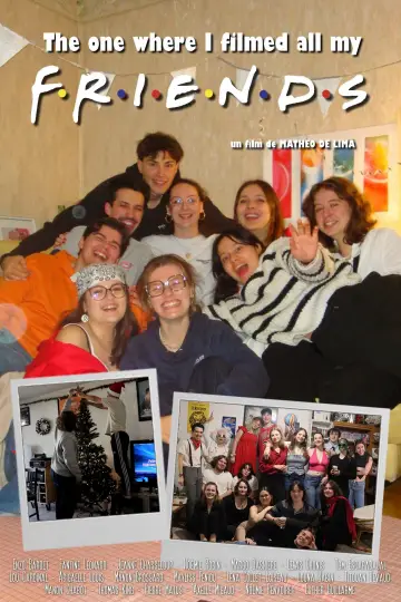 Plakat do filmu "The One Where I Filmed All My Friends" #957770