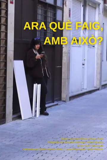 Plakat do filmu "Ara què faig, amb això?" #927829