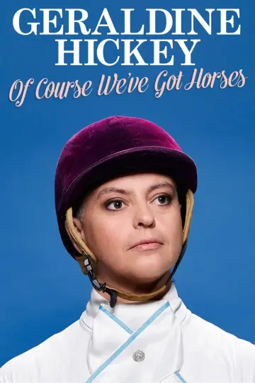 Plakat do filmu "Geraldine Hickey: Of Course We