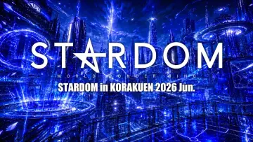 Zasłona do filmu "STARDOM in KORAKUEN 2026 Jun." #945118