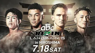 Zasłona do filmu "RIZIN LANDMARK 15 in HIROSHIMA" #1159308