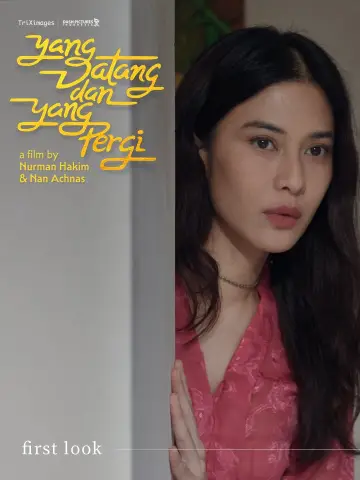 Plakat do filmu "Yang Datang dan Yang Pergi" #1801741