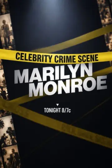 Celebrity Crime Scene: Marilyn Monroe