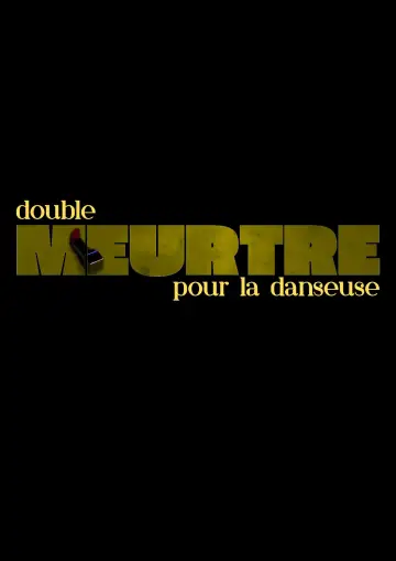 Plakat do filmu "Double meurtre pour la danseuse" #957286