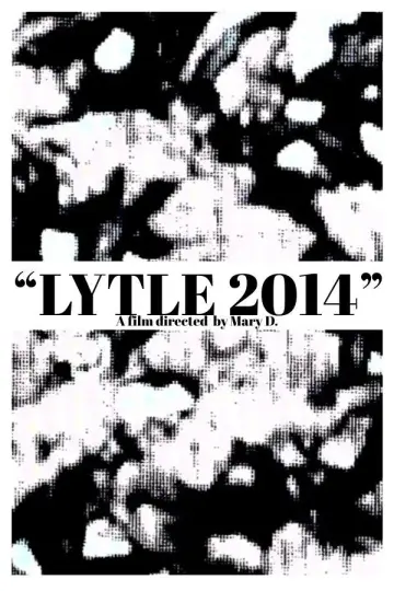 Plakat do filmu "LYTLE 2014" #956592