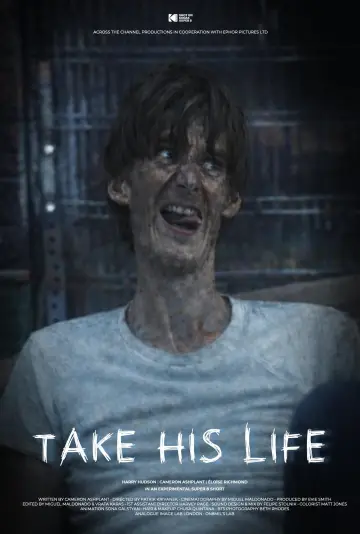 Take His Life plakat