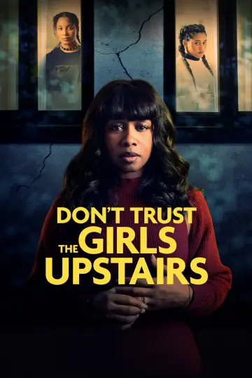 Don't Trust the Girls Upstairs