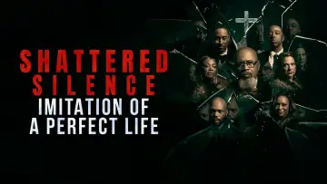 Zasłona do filmu "Shattered Silence: Imitation of a Perfect Life" #956812