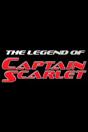 The Legend of Captain Scarlet plakat