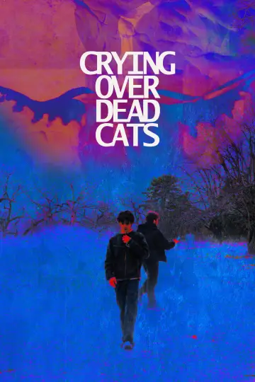 Plakat do filmu "Crying Over Dead Cats" #953119