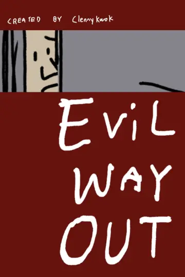 Plakat do filmu "Evil Way Out" #955816