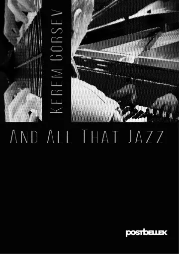 Kerem Görsev and All That Jazz