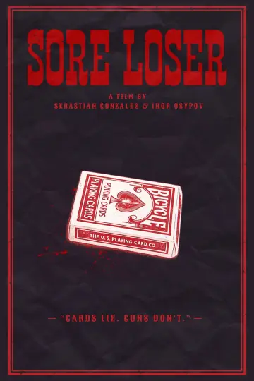 Sore Loser plakat