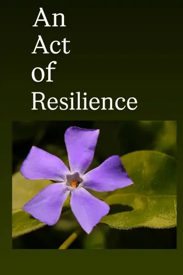 An Act of Resilience plakat