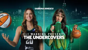 Zasłona do filmu "Eli Manning Presents: The Undercovers - Sabrina Ionescu" #956528